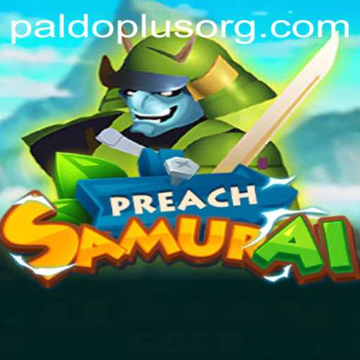 Discovering the Epic World of PreachSamurai: A Journey Through PALDOPLUS